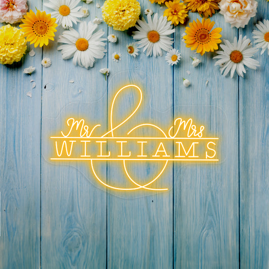 Mr and Mrs Williams Neon Sign